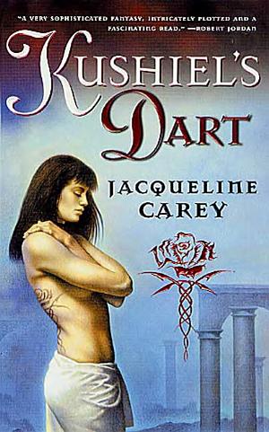 Cover image for Kushiel's Dart by Jacqueline Carey.