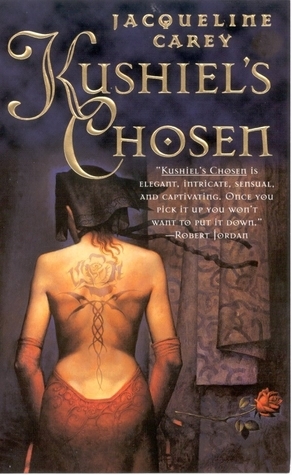 Cover image for Kushiel's Chosen by Jacqueline Carey.