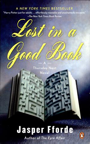 Cover image for Lost in a Good Book by Jasper Fforde.