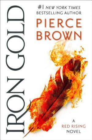 Cover image for Iron Gold by Pierce Brown.