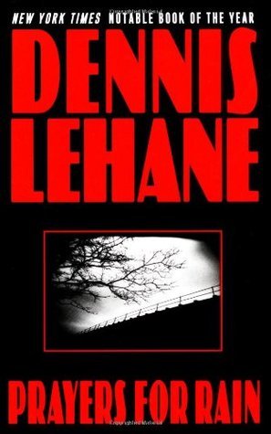 Cover image for Prayers for Rain by Dennis Lehane.