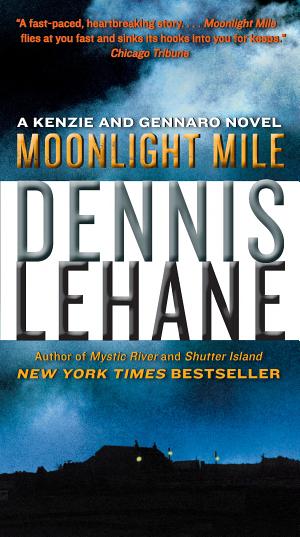 Cover image for Moonlight Mile by Dennis Lehane.