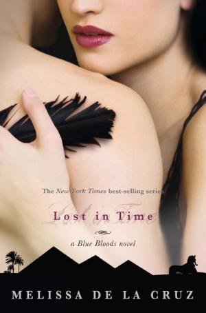 Cover image for Lost in Time by Melissa de la Cruz.