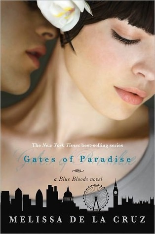 Cover image for The Gates of Paradise by Melissa de la Cruz.