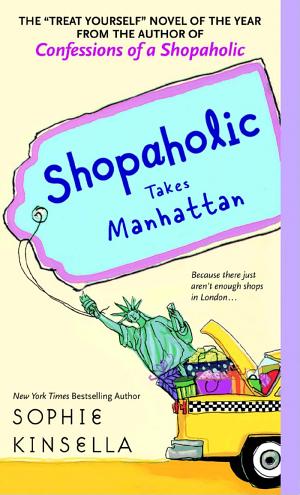 Cover image for Shopaholic Takes Manhattan by Sophie Kinsella.