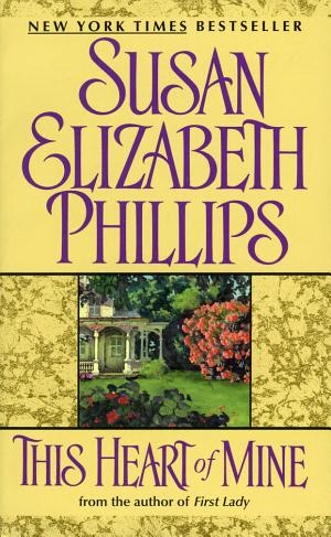 Cover image for This Heart of Mine by Susan Elizabeth Phillips.