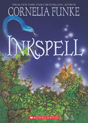 Cover image for Inkspell by Cornelia Funke.