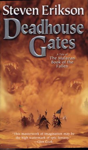 Cover image for Deadhouse Gates by Steven Erikson.