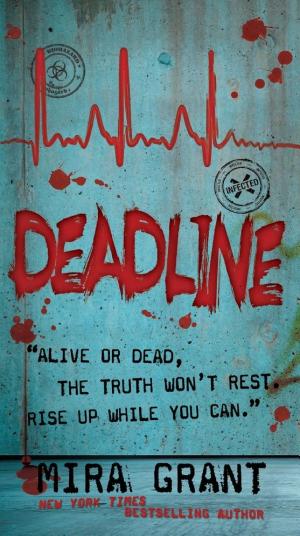 Cover image for Deadline by Mira Grant.