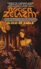 Cover image for Blood of Amber by Roger Zelazny.