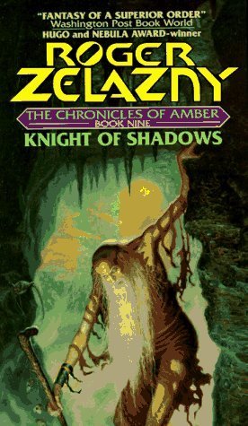 Cover image for Knight of Shadows by Roger Zelazny.