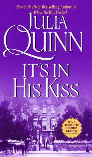 Cover image for It's In His Kiss by Julia Quinn.