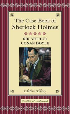 Cover image for The Casebook of Sherlock Holmes Illustrated by Sir Arthur Conan Doyle.