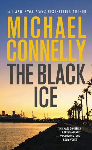 Cover image for The Black Ice by Michael Connelly.