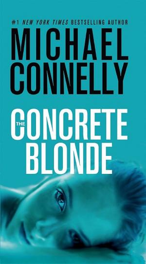 Cover image for The Concrete Blonde by Michael Connelly.