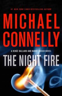 Cover image for The Night Fire by Michael Connelly.