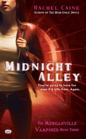 Cover image for Midnight Alley by Rachel Caine.