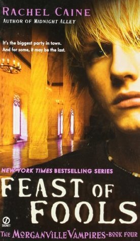 Cover image for Feast of Fools by Rachel Caine.