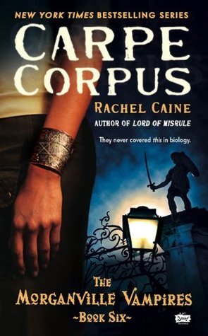 Cover image for Carpe Corpus by Rachel Caine.