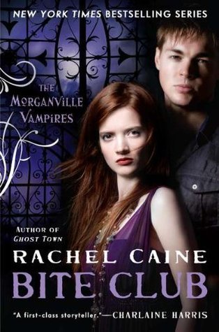 Cover image for Bite Club by Rachel Caine.