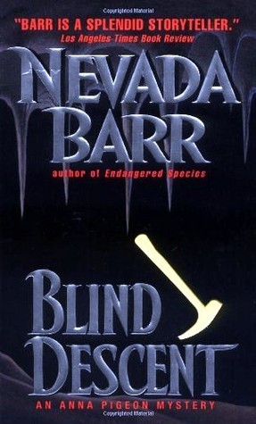 Cover image for Blind Descent by Nevada Barr.