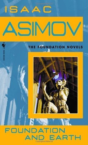 Cover image for Foundation and Earth by Isaac Asimov.