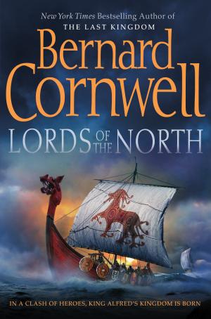 Cover image for Lords of the North by Bernard Cornwell.