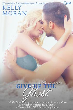 Cover image for Give Up The Ghost by Kelly Moran.