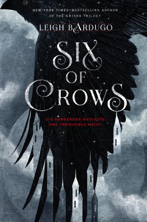 Cover image for Six of Crows by Leigh Bardugo.