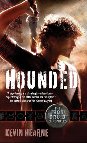 Cover image for Hounded (with two bonus short stories) by Kevin Hearne.