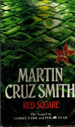 Cover image for Red Square by Martin Cruz Smith.