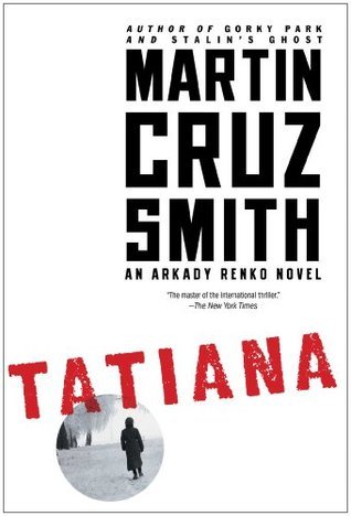 Cover image for Tatiana by Martin Cruz Smith.