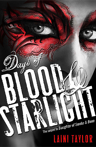 Cover image for Days of Blood & Starlight by Laini Taylor.