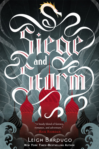 Cover image for Siege and Storm by Leigh Bardugo.