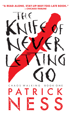 Cover image for The Knife of Never Letting Go by Patrick Ness.