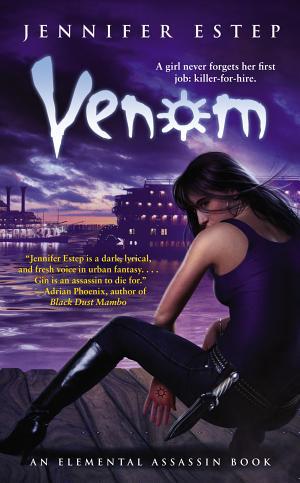 Cover image for Venom by Jennifer Estep.