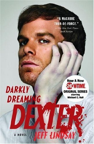 Cover image for Darkly Dreaming Dexter by Jeff Lindsay.