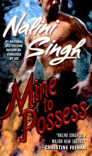 Cover image for Mine to Possess by Nalini Singh.