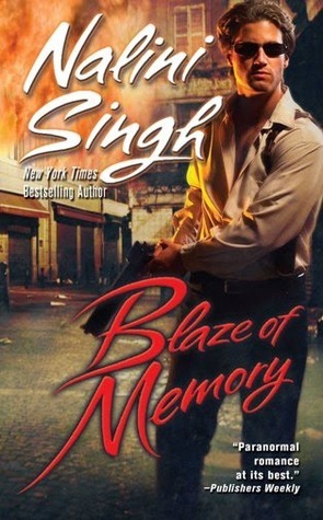 Cover image for Blaze of Memory by Nalini Singh.