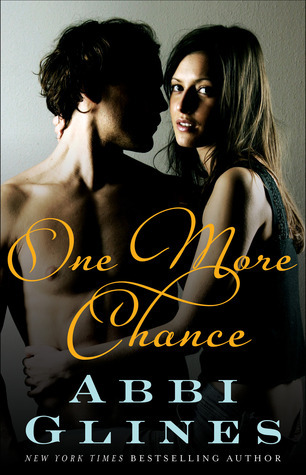 Cover image for One More Chance by Abbi Glines.