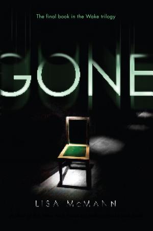 Cover image for Gone by Lisa McMann.