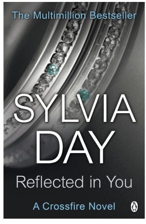 Cover image for Reflected in You by Sylvia Day.