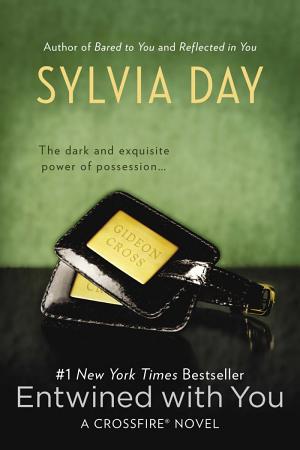 Cover image for Entwined with You by Sylvia Day.