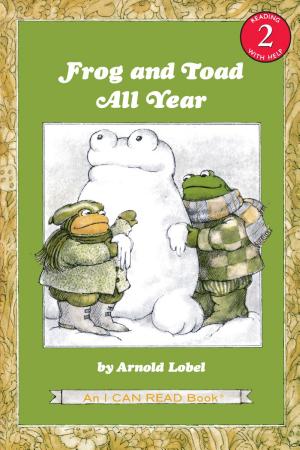 Cover image for Frog and Toad All Year by Arnold Lobel.