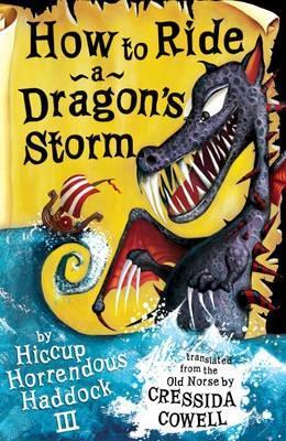 Cover image for How to Ride a Dragon's Storm by Cressida Cowell.