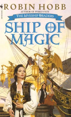 Cover image for Ship of Magic by Robin Hobb.