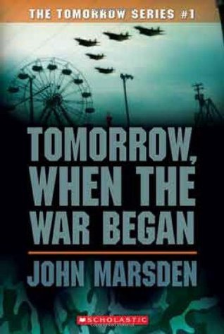 Cover image for Tomorrow, When the War Began by John Marsden.