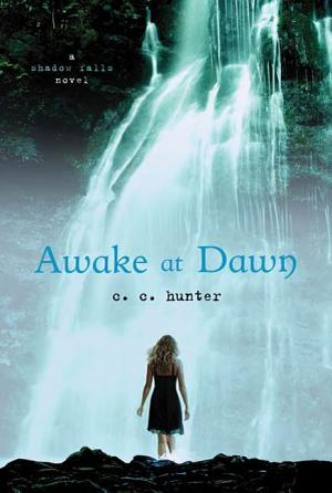 Cover image for Awake at Dawn by C. C. Hunter.