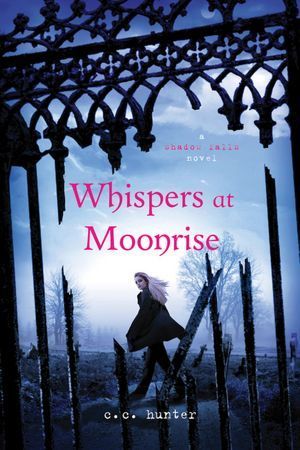 Cover image for Whispers at Moonrise by C. C. Hunter.