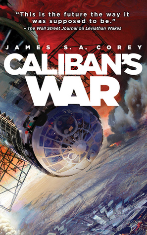 Cover image for Caliban's War by James S. A. Corey.